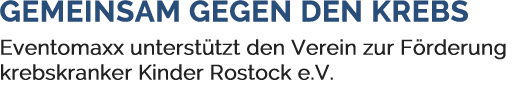 Eventomaxx unterstützt Kinderkrebshilfe